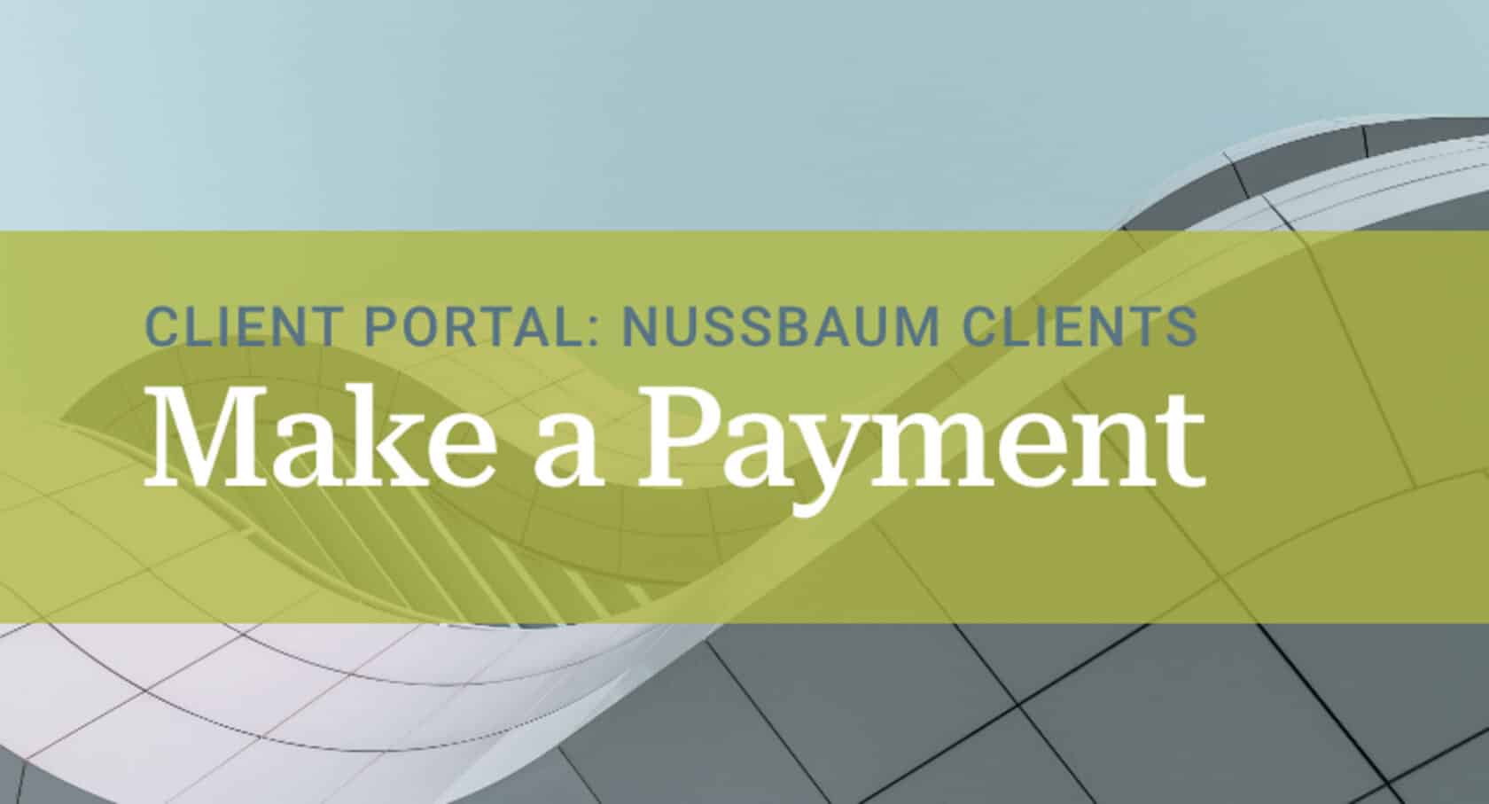 Nussbaum Clients make a payment.